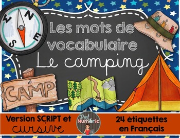 Preview of FRENCH VOCABULARY CARDS LE CAMPING - Mots de vocabulaire - script et cursif