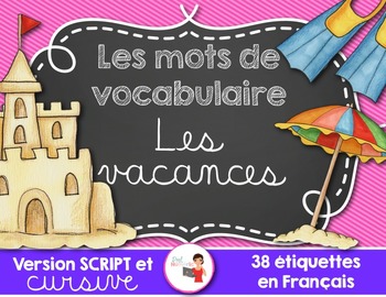 Preview of FRENCH VOCABULARY CARDS LES VACANCES - Mots de vocabulaire - script et cursif