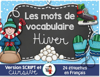 Preview of FRENCH vocabulary cards - L'HIVER - 24 Mots-étiquettes (script/cursif)
