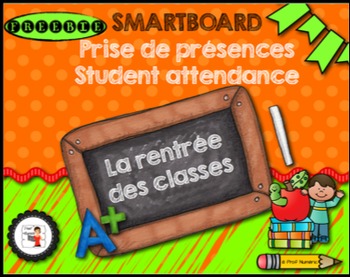 Preview of FRENCH/SMARTBOARD/Attendance back to school/Prise de présences retour en classe
