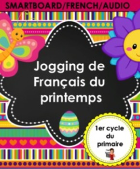 Preview of FRENCH/SMARTBOARD/Jogging de Français du printemps
