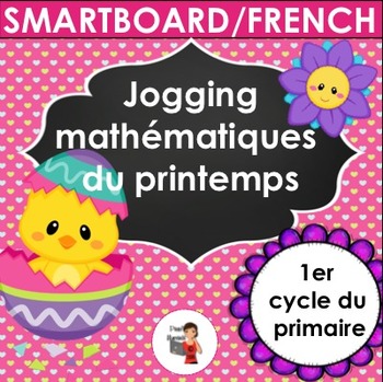 Preview of Printemps - SMARTBOARD/Jogging mathématiques d’avril