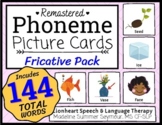 FRICATIVE PACK - Phoneme Picture Cards - SLP - Word Lists 