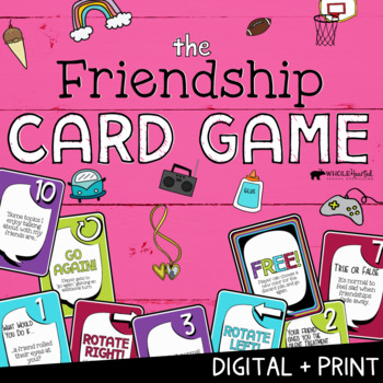 Preview of FRIENDSHIP: Print + Digital SEL Game | Social Emotional Distance Learning