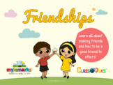 FRIENDSHIPS CLASSPAK (PPT + Slides Presentations)