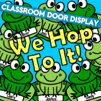 Preview of FROG THEME Classroom Door/Bulletin Board Display