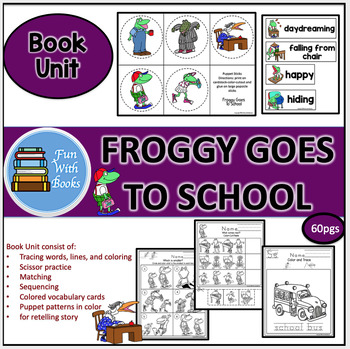 Preview of FROGGY GOES TO SCHOOL BOOK UNIT