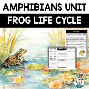 Preview of Life Cycle of a Frog Amphibians Unit Reading Passages Activities & Frogs Craft