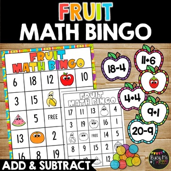Preview of FRUIT Math Bingo Game Addition and Subtraction to 20 | Fun Fact Fluency Practice