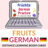 FRUITS German Distance Learning | FRUIT German BOOM Cards™