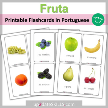 Preview of FRUTA - Fruit names in Portuguese printable flashcards (A4 size and Letter size)
