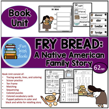 Preview of FRY BREAD: A NATIVE AMERICAN FAMILY STORY BOOK UNIT