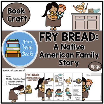 Preview of FRY BREAD: A Native American FAMILY STORY BOOK CRAFT