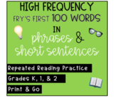 FRY'S FIRST 100 SIGHT WORD PHRASES for Reading Fluency