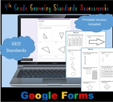 4th Grade Geometry Standards Assessments GOOGLE FORMS/ PRINTABLES