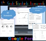 4th Grade Math Standards Assessments GOOGLE FORM and PRINTABLES