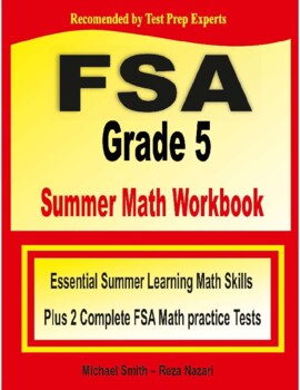 Preview of FSA Grade 5 Summer Math Workbook: Essential Summer Learning Math Skills +2 Tests