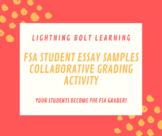 FSA Student Essay Samples Collaborative Grading Activity