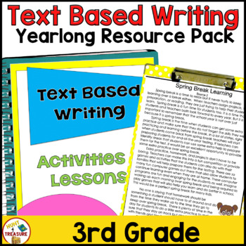 Preview of 3rd Grade Text-Based Writing | YEARLONG Curriculum