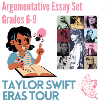 Preview of FSA Writing Prep: Taylor Swift Argumentative/Persuasive Essay Set (Grades 6-9)