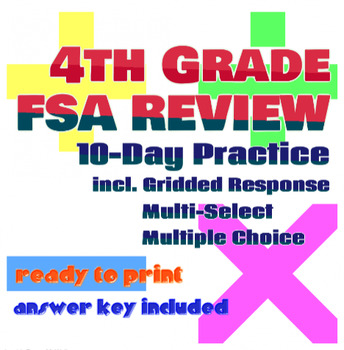 Preview of FSA test Spiral Review; Grade 4; 10 day practice w/ FSA-styled gridded response