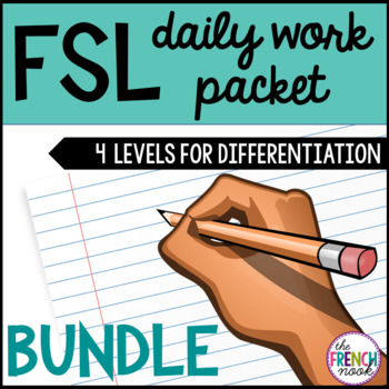 Preview of FSL French Daily Work BUNDLE