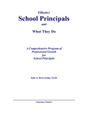 EFFECTIVE SCHOOL PRINCIPALS and What They Do