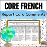 Core French Report Card Comments