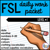FSL daily work packet level 1