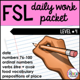 FSL daily work packet level 4