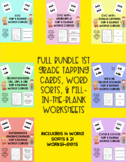 FULL BUNDLE 1st Grade Tapping Cards, Word Sorts, & Fill-in