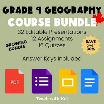 Preview of FULL Grade 9 Canadian Geography Course Bundle - Geo Lessons & Assessments