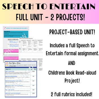 Preview of FULL Project-Based Speech to Entertain UNIT! 2 Projects with Rubrics!