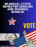Bilingual FULL Semester Civics (ENGLISH AND SPANISH) Bundle!