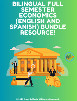 Preview of Bilingual Full Semester Economics (English and Spanish) Bundle Resource!