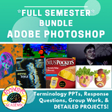 FULL SEMESTER of Adobe Photoshop Lessons and Projects BUNDLE!