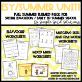 FULL Summer School Unit for Special Education/Autism/ESY