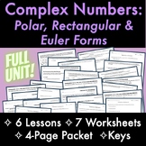 FULL UNIT- Complex Numbers [Polar/Rectangular/Euler] LESSO