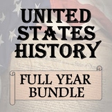 FULL YEAR BUNDLE: UNITED STATES HISTORY