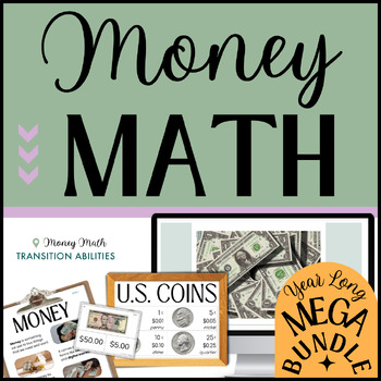 Preview of FULL YEAR Basic Money Math BUNDLE | Financial Literacy | High School Special Ed