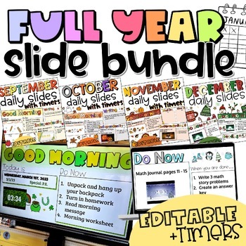 Preview of FULL YEAR DAILY SLIDE BUNDLE | Monthly Themes | Countdown Timers | Editable