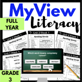 FULL YEAR MyView Literacy Grade 3 Spelling Vocabulary Spec