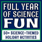 FULL YEAR NO PREP HOLIDAY SCIENCE ACTIVITY and SCIENCE GAM