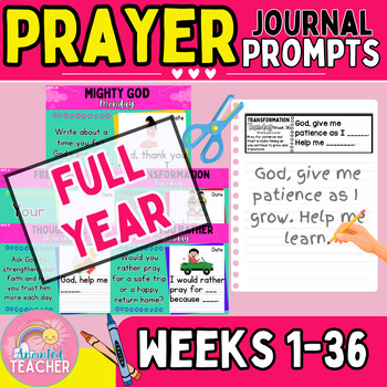 Preview of FULL YEAR Prayer Journal Writing Prompt with Sentence Starters and Cut & Paste