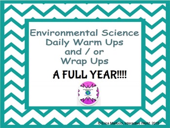 Preview of UPDATED!!!!! FULL YEAR of Environmental Science Starters/Wrap Ups