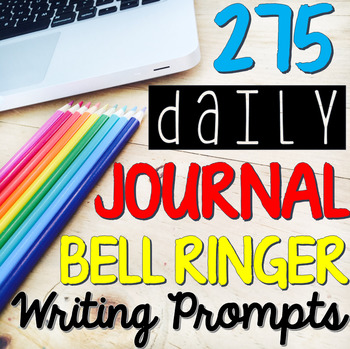 Preview of Bell Ringer Journal - Daily Writing Prompts (FULL YEAR: 275 Total Prompts)