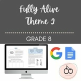 FULLY ALIVE - THEME 2 - GRADE 8 - CATHOLIC