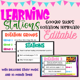 Preview of FULLY EDITABLE Learning Stations Template with Study Music and 10-Minute Timer