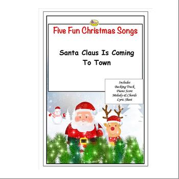 Fun Christmas Songs Santa Claus Is Coming To Town