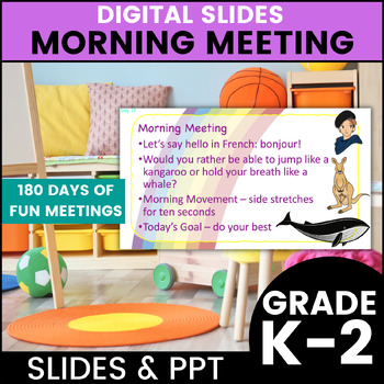 Preview of FUN Digital Morning Meeting Google Slides FULL YEAR for Primary Grades K-2